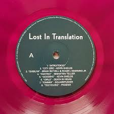 Lost in translation soundtrack {320 kbps}.zip free download soundtrack listing 1. Film Music Site Deutsch Lost In Translation Soundtrack Kevin Shields Emperor Norton 2019 Record Store Day 2019