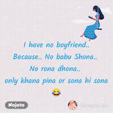 Explore 1000 image quotes by authors including johann wolfgang von goethe, francis bacon, and brainyquote has been providing inspirational quotes since 2001 to our worldwide community. Download I Have No Boyf Status Shayari Quotes Nojoto