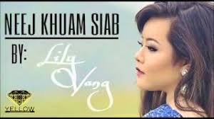 Neej Khuam Siab- Lily Vang (full Version) Chords