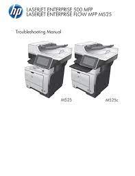 If you are obtaining problems with your hewlett packard laserjet 500 mfp m525, it may be as a result of losing or. Hp Laserjet Enterprise 500 Mfp And Laserjet Enterprise Flow Mfp Manualzz