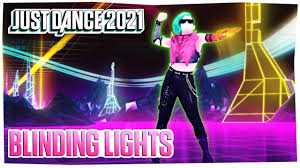 Alle angaben ohne gewähr auf vollständigkeit. Just Dance 2021 Blinding Lights By The Weeknd Official Track Gameplay Us Youtube