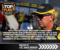 Steve Read making a comeback in top fuel at Willowbank, Australia today,  testing for next weekends winternationals.