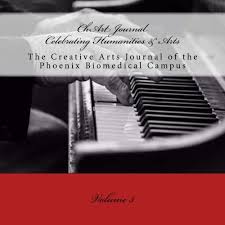 Chart Celebrating Humanities Arts The Creative Arts Journal Of The Phoenix Biomedical Campus Volume 3