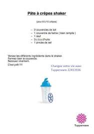 Pate A Crepe Au Shaker Recette Tupperware Tupperware Shaker Tupperware