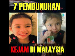 Suspek kes bunuh nur aisyah aleya direman tujuh hari. 7 Pembunuhan Kejam Di Malaysia Youtube