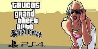 Oke saya akan jelaskan cara mendapatkannya 1. Trucos De Gta San Andreas Para Ps4 Codigos Y Claves