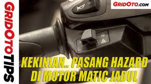 Cara pasang lampu hazard kereta. Pasang Hazard Di Motor Matic How To Gridoto Tips Youtube