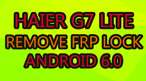 Download the official haier h01 stock firmware (flash file) for your haier device. Haier G7 Lite Remove Google Account Frp Lock Android 6 0 Youtube