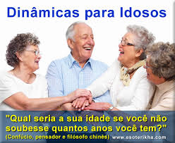 Dinamicas Para Idosos Terceira Idade Engracadas E Divertidas