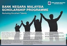 Bank negara malaysia scholarship is offered by bank negara malaysia (bnm), malaysia's central bank which was established in 1959 and is a statutory body wholly owned by the malaysian government. Bank Negara Malaysia Scholarship Programme 2013 2014 Nurturing Excellent Talents Bank Negara Malaysia