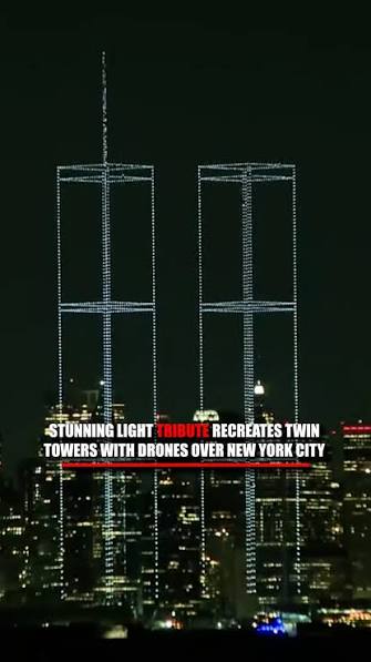 2,977 Drone Lights Recreate Twin Towers Over New York Harbor for 9/11 Tribute