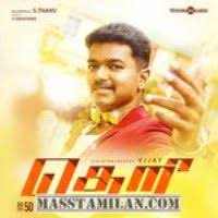 Theri 2016 Tamil Mp3 Songs Free Download Masstamilan Isaimini Kuttyweb