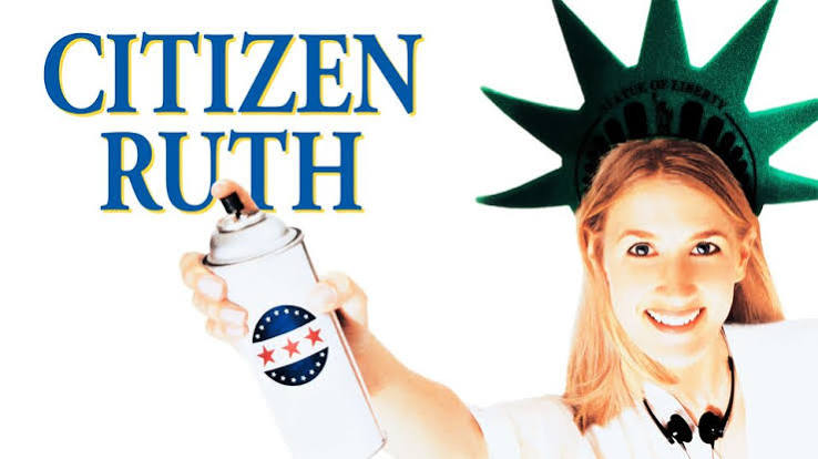 Citizen Ruth - Movie - Where To Watch