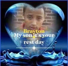 My Son Brayton Kelsor, Loved And Missed And Never Forgotten.