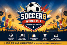 Soccer6 World Cup Festival Huntington Beach 2026
