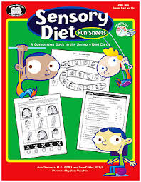 Sensory Diet Fun Sheets A Companion Book To The Sensory