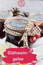 Schnelles Gluhweingelee Mit Orangensaft Rezept Eat De Rezept Gluhweingelee Gelee Selbstgemachte Geschenke Aus Der Kuche