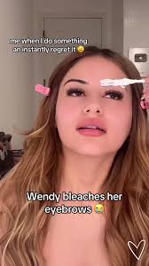 What Did Wendy Do to Her Eyebrows