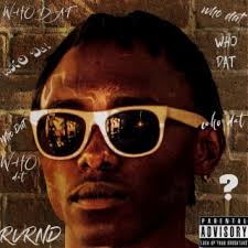 Download RVRND album songs: Who Dat