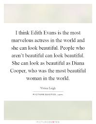 Most Beautiful Woman In The World Quotes Sayings Most Beautiful Woman In The World Picture Quotes