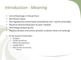 The currency began use in 2009 when its implementation was released as. Virtual Currency Bitcoin
