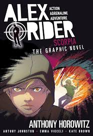 Scorpia: An Alex Rider Graphic Novel: Horowitz, Anthony, Johnston, Antony,  Vieceli, Emma, Brown, Kate: 9780763692575: Amazon.com: Books