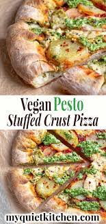Vegan Pesto Stuffed Crust Pizza Recipe Vegan Pizza Recipe Homemade Pesto Vegetarian Recipes