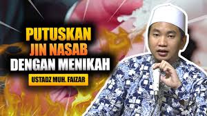 We did not find results for: Benarkah Menikah Dapat Memutus Jin Nasab Yuk Simak Penjelasannya Ustadz Muhammad Faizar Youtube