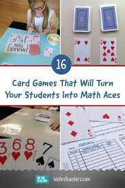 23 Card Games That Will Turn Your Students Into Math Aces Math Card Games Math Games For Kids Kindergarten Math Games