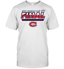 Canadiens de montréal, montreal, qc. 2021 Stanley Cup Final Montreal Canadiens Champions Shirt Kingteeshop