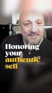 Honoring Your Authentic Self