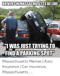 Check spelling or type a new query. Drivers In Masssachusetts Be Like Volt Iwas Just Trying To Find A Parkingspot 924g Massachusetts Memes Auto Insurance Car Insurance Massachusetts Be Like Meme On Sizzle