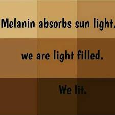 I Am Light Filled Melanin My Black Is Beautiful Black Beauties