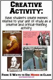 Five Ways To Use Memes To Connect With Students Classroom Memes Teaching High School Teaching History