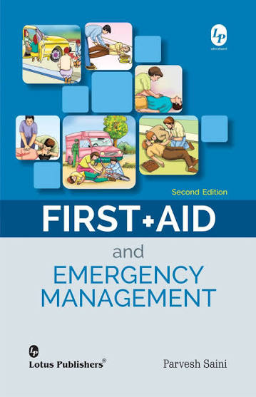 First Aid and Disaster Management