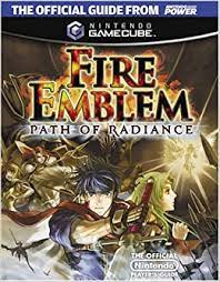 Before you can start increasing your heroes rarity in fire emblem heroes you will need two types of items, one is badges, great badges and the other is hero feathers. Official Nintendo Fire Emblem Path Of Radiance Player S Guide Nintendo Power 9781598120035 Amazon Com Books