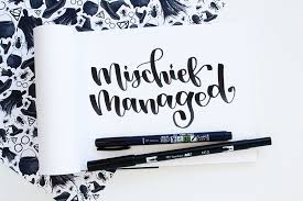 'i can't understand why people don't want this thing when the children are so bored and get up to mischief.'. Mischief Managed A Gold Foiled Home Decor Tutorial Tombow Usa Blog Mischief Managed Creative Lettering Brush Lettering Quotes