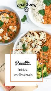 Dahl De Lentilles Corails Recette Du Monde Cuisine Asiatique Recette
