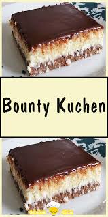 bounty kuchen bounty kuchen kuchen rezepte einfach kuchen und torten rezepte