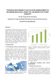 The basic situation in large municipalities in malaysia is one in which available resources are not sufficient to provide adequate municipal services to either the main stream of the population. Pdf Towards Sustainable Solid Waste Management In Iskandar Malaysia Using The Japanese Eco Town Concept Teh Bor Tsong Academia Edu