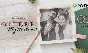 Berikut ini informasi film my lecturer my husband secara singkat : Download My Lecturer My Husband Indonesian Drama 2020 Engsub