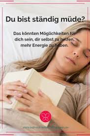 17 Standig Mude Ideen Standig Mude Mude Mude Und Schlapp