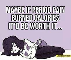 Pin By Maggie May On Girlprobs Funny Period Quotes Period Quotes Funny Quotes