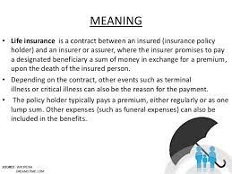 There are many different methods of alternative dispute resolution employed by insurance carriers. Types Of Life Insurance Policies In India