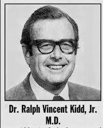 Dr Ralph Vincent Kidd Jr. (1922-2007)