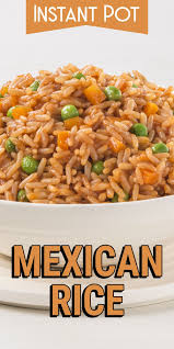 Instant Pot Mexican Rice Corrie Cooks Recipe Mexican Rice Recipes Healthy Instant Pot Recipes Mexican Rice