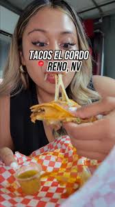 🌮@tacos_el_gordo775 📍Reno, NV,