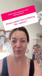 I asked for un-cool sewing advice, and you didn’t dissapoint me at all!, 😎  “Always unpick if you are thinking “do I need to...”, Just do it! , Unpick  that seam that you *know* is off, even if you ...