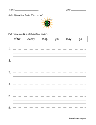 Alphabetize words, text, lists, and similar information. Alphabetical Order To The First Letter Worksheet Have Fun Teaching