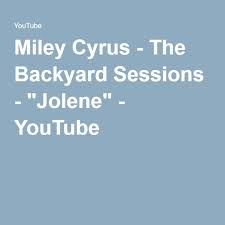 Happy hippie presents backyard sessions. Https Www Youtube Com Watch V Wowblakmyvw Miley Cyrus Miley Jolene